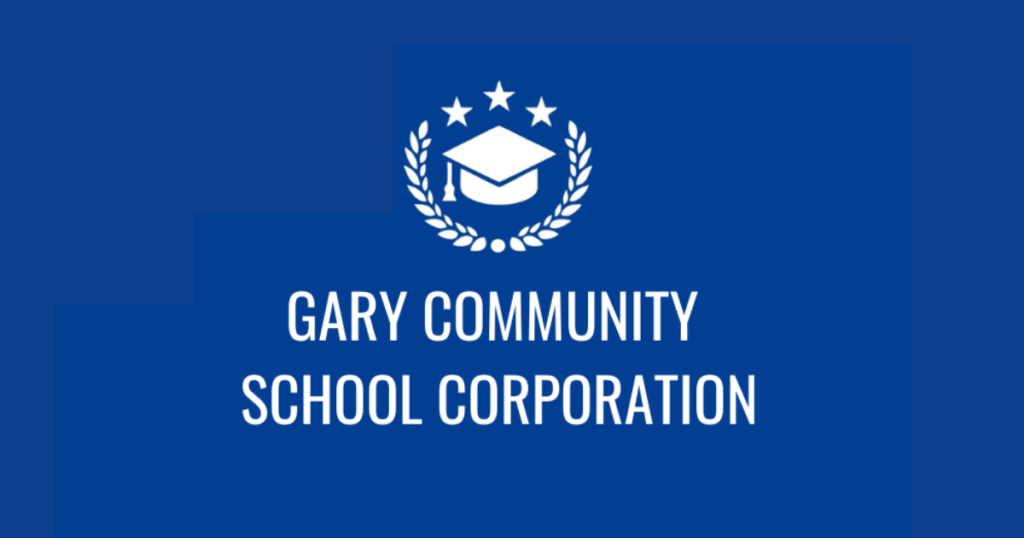 Gary Community School Corporation hiring for variety of positions