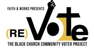 PRESS ROOM: Faith & Works Launches ‘Road to Black November’ to Strengthen Black Voter Participation in Jefferson County