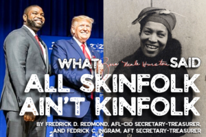 All Skinfolk Ain’t Kinfolk